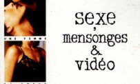 Sexe, Mensonges et Vidéo