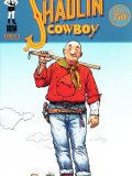 Shaolin Cowboy
