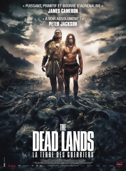 The Dead Lands, La terre des guerriers