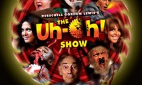 The Uh-Oh! Show