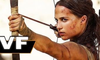 TOMB RAIDER : Alicia Vikander est une Lara Croft badass ( bande-annonce)