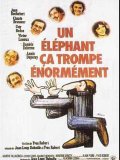 Un éléphant ca trompe énormement