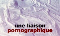 Une liaison pornographique