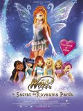 Winx club, le secret du royaume perdu